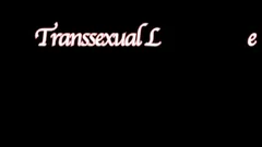 t-girl lesbians 4 - Part 1