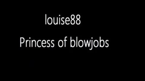 Louise88 Princess Of Blowjobs